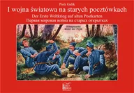 Historia świata - Księży Młyn Piotr Galik I wojna światowa na starych pocztówkach. Wersja trójjęzyczna - miniaturka - grafika 1