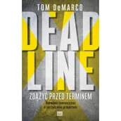 Biznes - Studio Emka Deadline. Zdążyć przed terminem. Opowieść sensacyjna o zarządzaniu projektami - Tom DeMarco - miniaturka - grafika 1