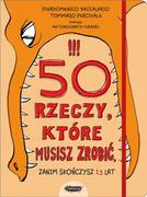 Baśnie, bajki, legendy - Mamania 50 rzeczy, które musisz zrobić zanim skończysz 13 lat - Pierdomenico Baccalario, Tommaso Percivale - miniaturka - grafika 1