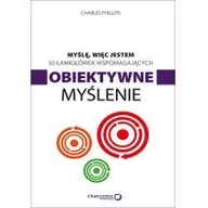 Poradniki psychologiczne - Sensus Myślę więc jestem 50 łamigłówek wspomagających obiektywne myślenie - Charles Phillips - miniaturka - grafika 1