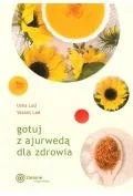 Zdrowie - poradniki - gotuj z ajurwedą dla zdrowia - miniaturka - grafika 1