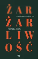 Wywiady - Żar, żarliwość - miniaturka - grafika 1
