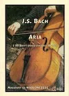 Książki o muzyce - J.S. Bach Aria z III suity orkiestrowej D-dur - miniaturka - grafika 1