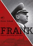 Biografie i autobiografie - Frank. Biografia Generalnego Gubernatora - miniaturka - grafika 1