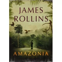James Rollins Amazonia - Proza obcojęzyczna - miniaturka - grafika 1