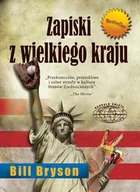 Felietony i reportaże - Bill Bryson Zapiski z wielkiego kraju - miniaturka - grafika 1