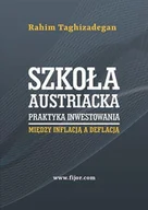 Ekonomia - Fijorr Szkoła austriacka praktyka inwestowania - Taghizadegan Rahim - miniaturka - grafika 1