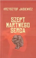 Poezja - Szept martwego serca - miniaturka - grafika 1