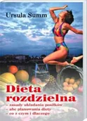 Diety, zdrowe żywienie - Dieta rozdzielna - miniaturka - grafika 1