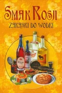 Napoje - Smak Rosji Zakąski do Wódki - miniaturka - grafika 1