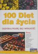 Diety, zdrowe żywienie - 100 diet dla życia - miniaturka - grafika 1