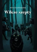 E-booki - fantastyka i horror - Wilcze szepty - miniaturka - grafika 1