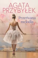 Literatura obyczajowa - Przerwana melodia - miniaturka - grafika 1