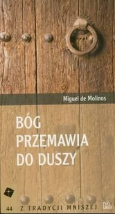 Molinos Miguel Bóg przemawia do duszy - Podręczniki dla szkół wyższych - miniaturka - grafika 1