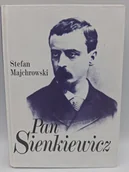 Biografie i autobiografie - Pan Sienkiewicz - miniaturka - grafika 1