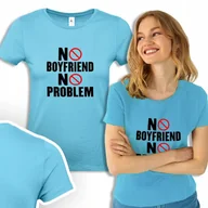 Koszulki i topy damskie - Koszulka Turkus Damska NO BOY NO PROBLEM Wzory - S - miniaturka - grafika 1