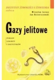 Wydawnictwo Lekarskie PZWL Jarosz Mirosław, Dzieniszewski Jan Gazy jelitowe - Książki medyczne - miniaturka - grafika 2