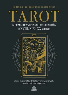 Tarot w pismach wybitnych okultystów - Ezoteryka - miniaturka - grafika 1