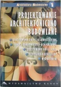 Książki o kulturze i sztuce - Projektowanie architektoniczno budowlane - miniaturka - grafika 1