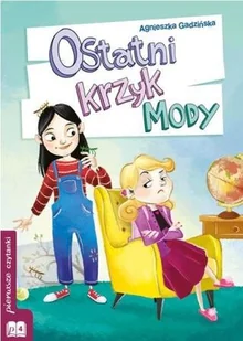 Ostatni krzyk mody - Agnieszka Gadzińska - Powieści i opowiadania - miniaturka - grafika 2