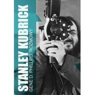 Pamiętniki, dzienniki, listy - Stanley Kubrick rozmowy - Phillips Gene D. - miniaturka - grafika 1
