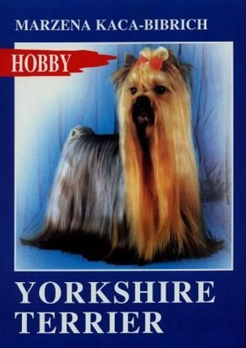 Egros Yorkshire terrier Hobby - Marzena Kaca-Bibrich