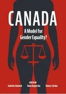 Książki do nauki języka angielskiego - Canada. A Model for Gender Equality? - Gabriela Kwiatek, Anna Kasperska, Tomasz Soroka - miniaturka - grafika 1