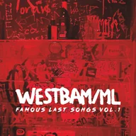 Muzyka elektroniczna - Westbam - Famous Last Songs Vol.1 - miniaturka - grafika 1