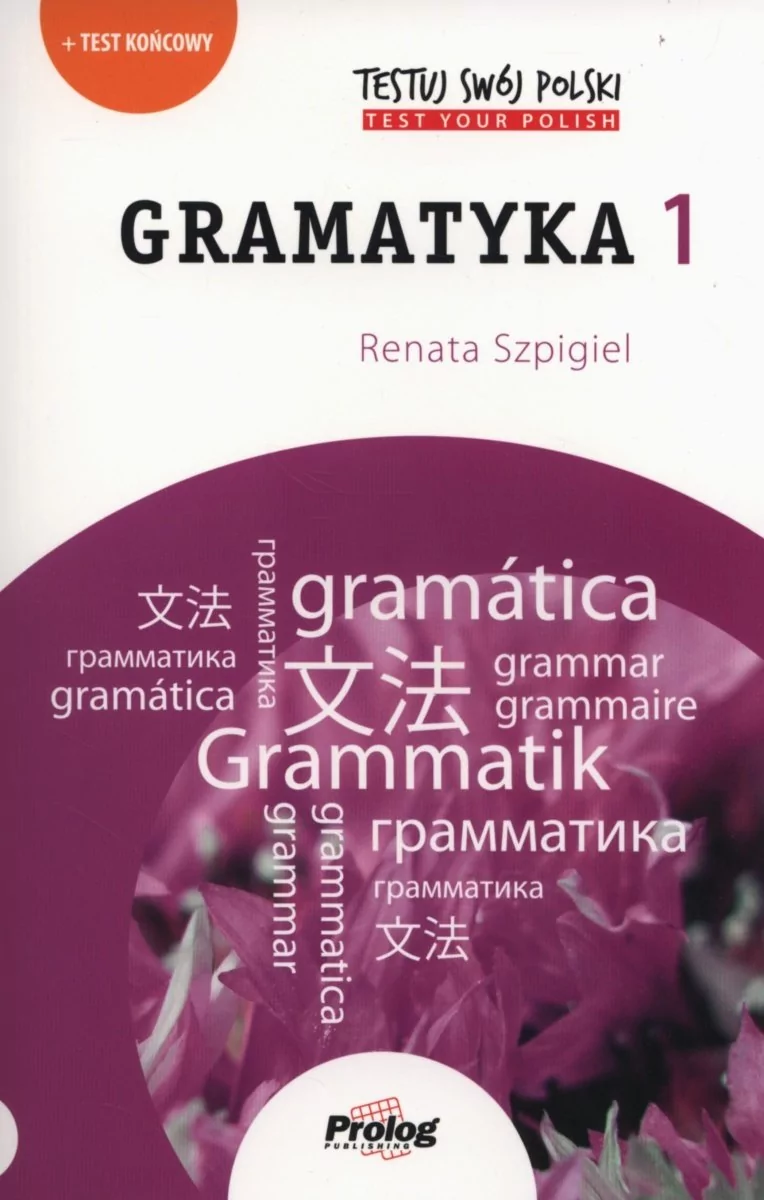 Prolog Testuj swój polski Gramatyka 1 - Szpigiel Renata