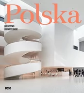 Albumy krajoznawcze - BOSZ Polska. Dziedzictwo i nowoczesność - Opracowanie zbiorowe - miniaturka - grafika 1