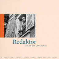 Biografie i autobiografie - Redaktor 20 lat bez "Kultury" Hofman Iwona red - miniaturka - grafika 1