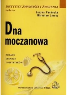 Wydawnictwo Lekarskie PZWL Dna moczanowa - LUCYNA PACHOCKA, Mirosław Jarosz - Książki medyczne - miniaturka - grafika 3