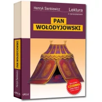 Greg Pan Wołodyjowski - wydanie z opracowaniem - Henryk Sienkiewicz