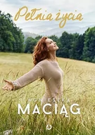 Biografie i autobiografie - Otwarte Pełnia życia - Agnieszka Maciąg - miniaturka - grafika 1