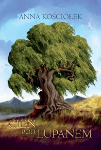 Cień pod lupanem. Zwoje z Orlej Wyspy. Tom 1 - Horror, fantastyka grozy - miniaturka - grafika 1