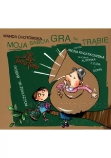 Tere Fere Moja babcia gra na trąbie Wanda Chotomska - Audiobooki - literatura popularnonaukowa - miniaturka - grafika 2