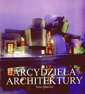 Arcydzieła architektury - Książki o kulturze i sztuce - miniaturka - grafika 1