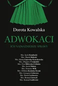 E-booki - literatura faktu - Adwokaci. Ich najważniejsze sprawy - miniaturka - grafika 1