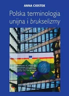 Archeologia - Wydawnictwo Uniwersytetu Warszawskiego Polska terminologia unijna - miniaturka - grafika 1