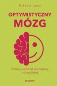 Psychologia - Optymistyczny mózg - Alonso Mikel - miniaturka - grafika 1