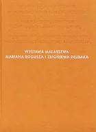 Albumy inne - Wystawa malarstwa Mariana Bogusza i Zbigniewa Dłubaka - miniaturka - grafika 1