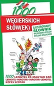 Pozostałe języki obce - Level Trading 1000 węgierskich słów(ek) Ilustrowany słownik węgiersko-polski polsko-węgierski - Paweł Kornatowski, Kovar Michal - miniaturka - grafika 1