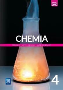 Chemia 4. Klasa 4. Podręcznik dla liceum i technikum. Zakres rozszerzony - Podręczniki dla liceum - miniaturka - grafika 1