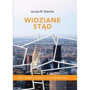 Biografie i autobiografie - SZLECHTA JANUSZ M. Widziane st$276d - miniaturka - grafika 1