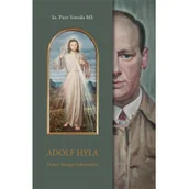 Religia i religioznawstwo - Adolf Hyła. Malarz Bożego Miłosierdzia - miniaturka - grafika 1