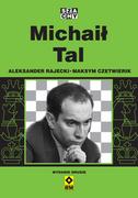 Wywiady, wspomnienia - Michaił Tal - miniaturka - grafika 1