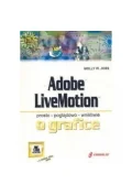 Podstawy obsługi komputera - adobe livemotion prosto poglądowo wnikliwie o grafice - miniaturka - grafika 1