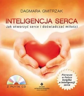 Studio Astropsychologii Inteligencja serca (+CD) - Dagmara Gmitrzak - Poradniki hobbystyczne - miniaturka - grafika 1