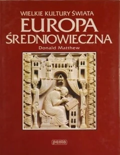 Wielkie Kultury Świata Europa Średniowieczna - Historia świata - miniaturka - grafika 1