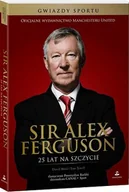 Poradniki hobbystyczne - Sir Alex Ferguson - miniaturka - grafika 1